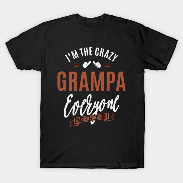 best grampa T-Shirt by Thinkerman